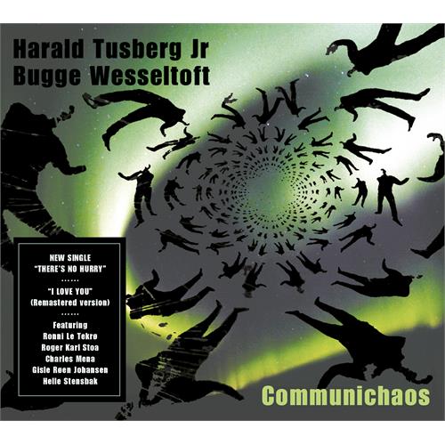 Harald Tusberg Jr. & Bugge Wesseltoft Communichaos (CD)