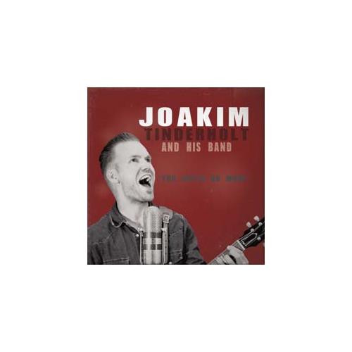 Joakim Tinderholt & His Band You Gotta Do More (CD)
