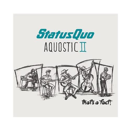 Status Quo Aquostic II - That's A Fact (2CD)