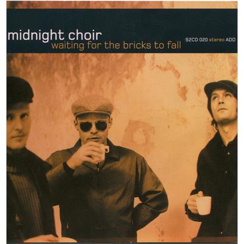 Midnight Choir Waiting For The Bricks To Fall (CD)