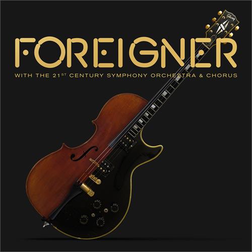 Foreigner With The 21st Century Symphony… (CD)