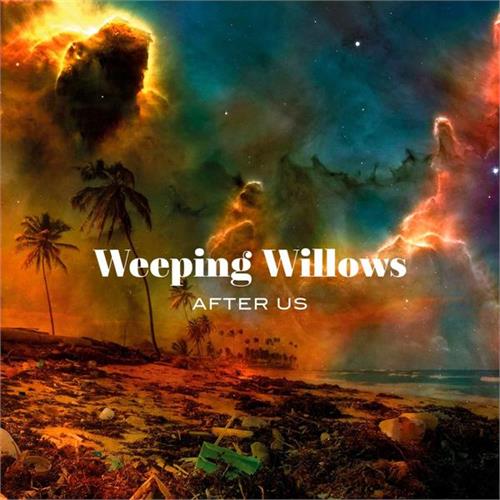 Weeping Willows After Us (CD)