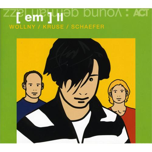 Michael Wollny/Eva Kruse/Eric Schaefer (Em) Ii (CD)