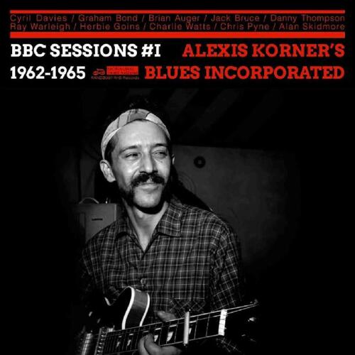 Alexis Korner's Blues Incorporated BBC Sessions Volume One 1962-1965 (CD)