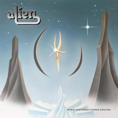 Alien When Yesterday Comes Around (CD) 