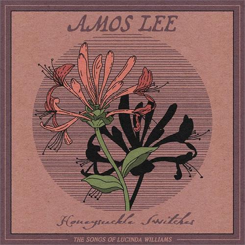 Amos Lee Honeysuckle Switches - RSD (LP)