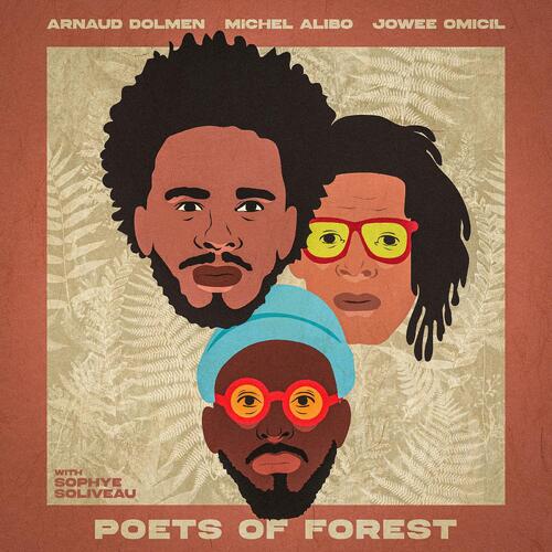 Arnaud Dolmen, Michel Alibo… Poets Of Forest (CD) 