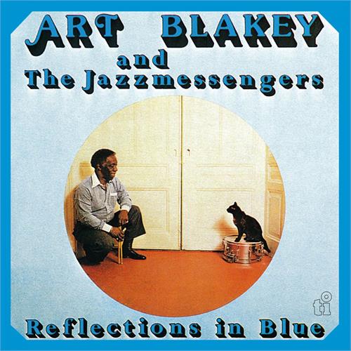 Art Blakey & The Jazz Messengers Reflections In Blue - LTD (LP)
