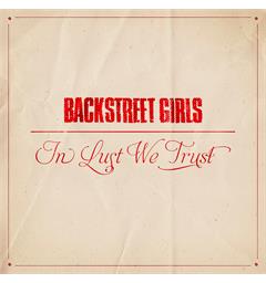 Backstreet Girls In Lust We Trust - LTD RØD (LP)
