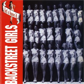 Backstreet Girls Let&#39;s Have It (LP)