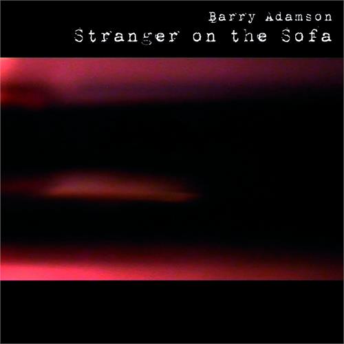 Barry Adamson Stranger On The Sofa (CD)