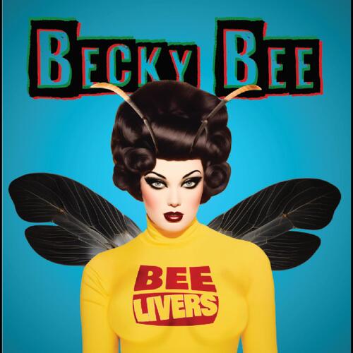 Beelivers? Becky Bee (LP) 