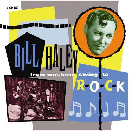 Bill Haley From Western Swing To Rock (4CD) 