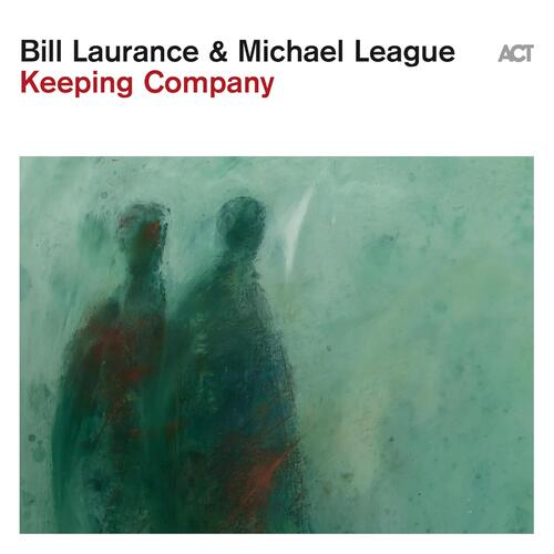 Bill Laurance & Michael League Keeping Company (CD) 