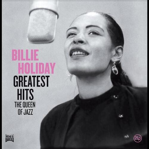 Billie Holiday Greatest Hits - The Queen Of Jazz (2LP) 