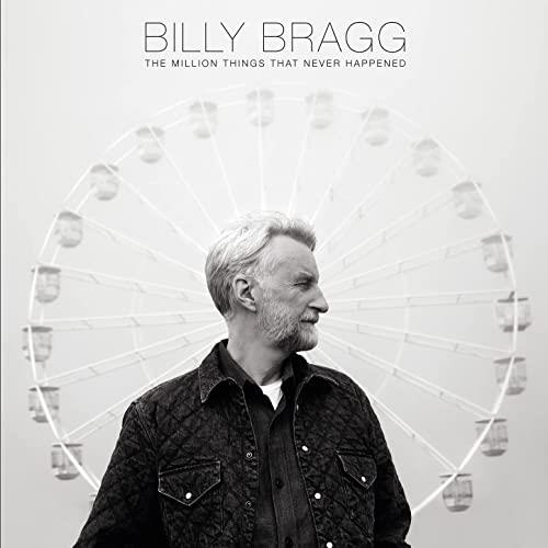 Billy Bragg The Million Things That Never… (LP)