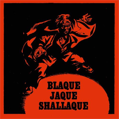 Blaque Jaque Shallaque Blood On My Hands - LTD (2LP+7")