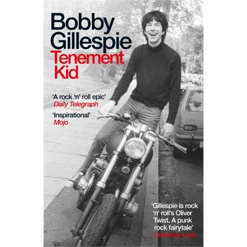 Bobby Gillespie Tenement Kid (BOK)