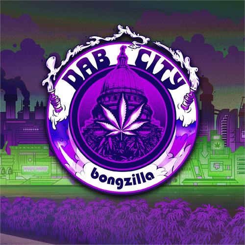 Bongzilla Dab City - LTD (2LP) 