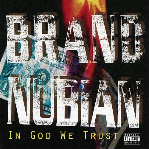 Brand Nubian In God We Trust - 30th Anniversary… (CD)