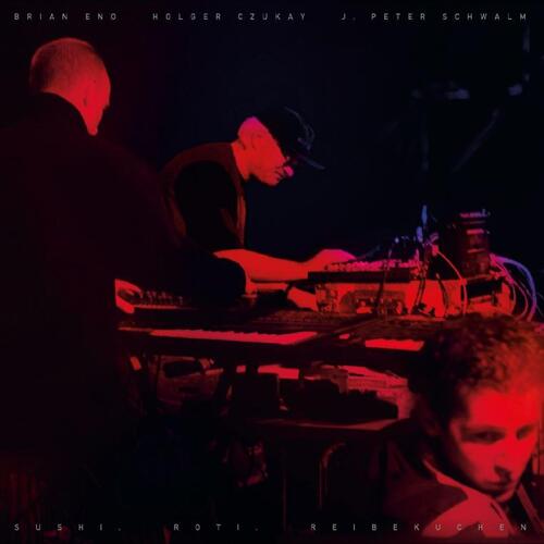 Brian Eno/Holger Czukay/J.Peter Schwalm Sushi. Roti. Reibekuchen (CD)