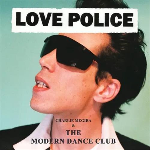 Charlie Megira & The Modern Dance Club Love Police (2LP)