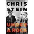 Chris Stein Under A Rock: A Memoir (BOK)