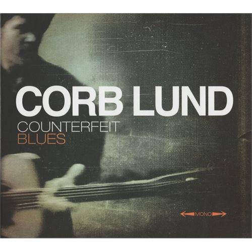 Corb Lund Counterfeit Blues (CD+DVD)