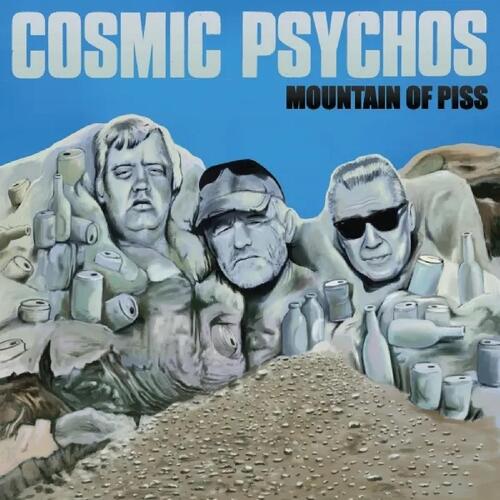 Cosmic Psychos Mountain Of Piss - LTD (LP) 