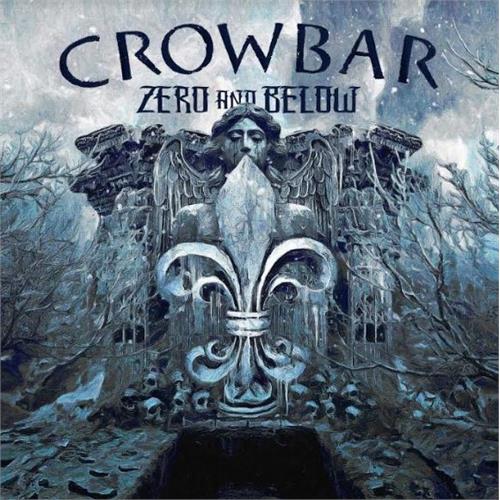 Crowbar Zero And Below - LTD (LP)