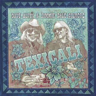 Dave Alvin &amp; Jimmie Dale Gilmore TexiCali (CD)
