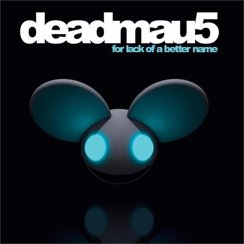 Deadmau5 For Lack Of A Better Name - LTD (2LP)
