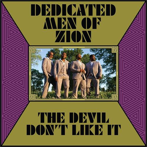 Dedicated Men Of Zion The Devil Don't Like It (LP)