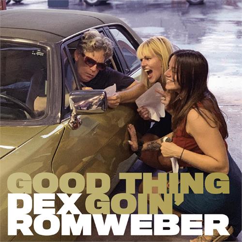 Dex Romweber Good Thing Goin' (LP)