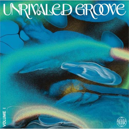 Diverse Artister Unrivaled Groove Vol. I (LP)