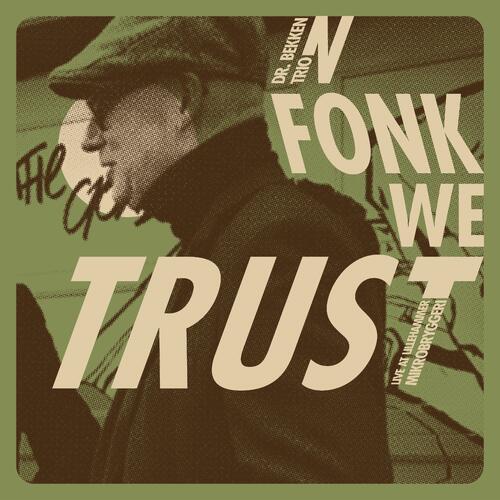 Dr. Bekken Trio In Fonk We Trust (CD)
