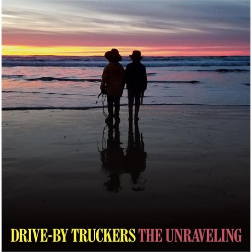 Drive-By Truckers The Unraveling (CD)