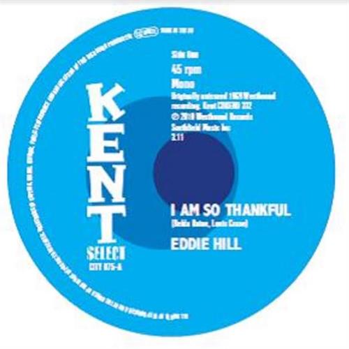 Eddie Hill I Am So Thankful - LTD (7")
