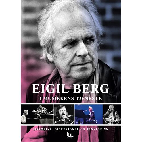 Eigil Berg I Musikkens Tjeneste (BOK)
