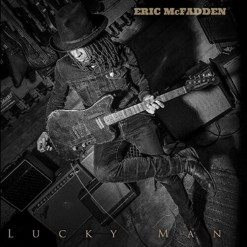 Eric McFadden Lucky Man (CD) 
