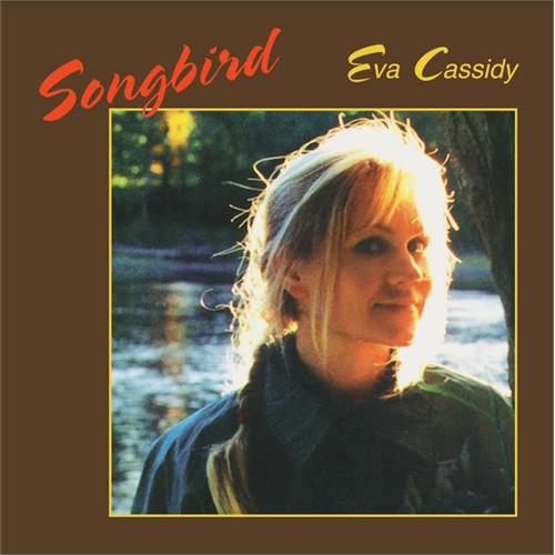 Eva Cassidy Songbird - Deluxe Edition (2LP)