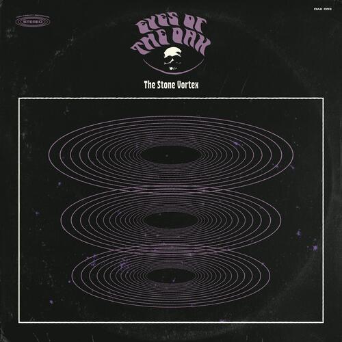 Eyes Of The Oak The Stone Vortex (LP) 