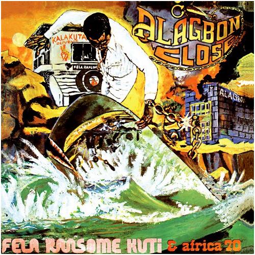 Fela Kuti Alagbon Close/Why Black Man Dey… (CD)