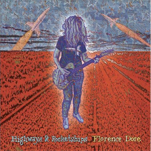 Florence Dore Highways & Rocketships - LTD (LP)