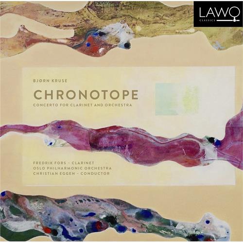 Fredrik Fors/Oslo Filharmoniske Orkester Kruse: Chronotope - Concerto For… (CD)