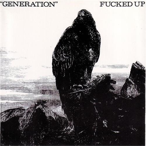 Fucked Up Generation - LTD (7")