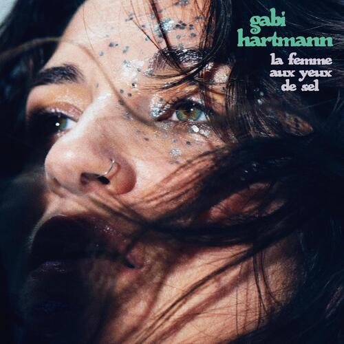 Gabi Harmann La Femme Aux Yeux De Sel (CD) 