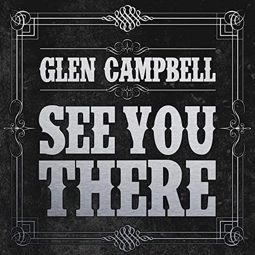 Glen Campbell See You There (CD)