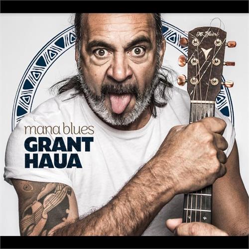 Grant Haua Mana Blues (CD)