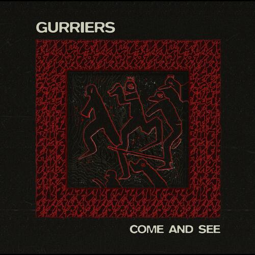 Gurriers Come And See (LP) 